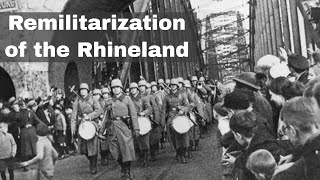 7th March 1936 The remilitarisation of the Rhineland by the German Army under Adolf Hitler [upl. by Bax185]