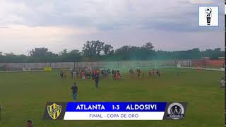 FINAL COPA DE ORO  ATLANTA VS ALDOSIVI  TACH [upl. by Enelyad989]