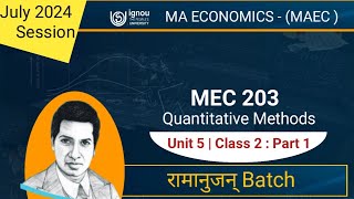 MEC 203 Quantitave Methods  Unit 5 Matrix Algebra  Class 2 Part 1  IGNOU MA Economics MAEC [upl. by Choong]