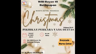 NATAL WBI  quotPIKIRKAN PERKARA YANG DI ATASquot  22112024 [upl. by Nickie]