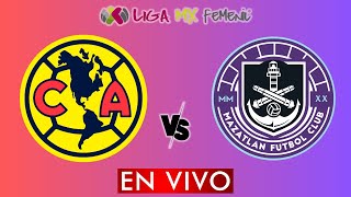 AMERICA VS MAZATLAN EN VIVO  LIGA BBVA MX FEMENIL APERTURA 2024  DONDE VER EN VIVO [upl. by Dugan]