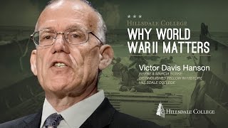 Why World War II Matters  Victor Davis Hanson [upl. by Lemej]