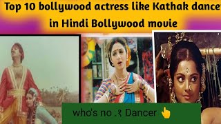 Top 10 Bollywood Actress Dance Sequence Of the Best And Golden Times [upl. by Eatnuhs]