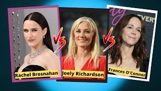 Joely Richardson Rachel Brosnahan and Frances O’Connor life success and networth networth life [upl. by Oliva]