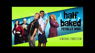 Half Baked 2 Totally High  Official Trailer [upl. by Assilim312]