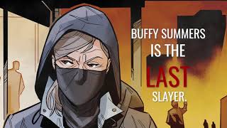 BUFFY THE LAST VAMPIRE SLAYER  Official Comic Trailer [upl. by Blunt]