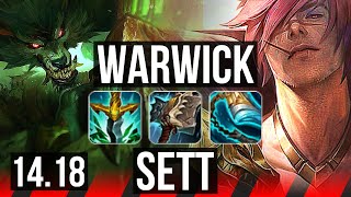 WARWICK vs SETT TOP  6 solo kills Legendary 700 games  EUW Diamond  1418 [upl. by Portwin]