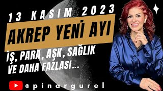 AKREP YENİ AYINDA PARA KONUŞACAK  DETAYLI BURÇ TAHMİNLERİ AKREP YENİ AYI  BURÇLAR ASTROLOJİ [upl. by Eirrehs]