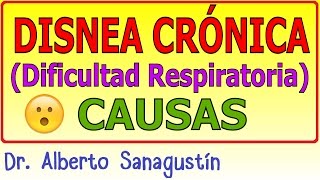 DISNEA CRÓNICA dificultad para respirar causas [upl. by Fields53]