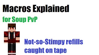 Macros Explained for Soup PvP [upl. by Gemini]