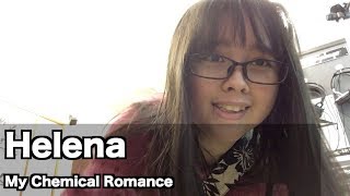 My Chemical Romance  Helena  cover [upl. by Aldon197]