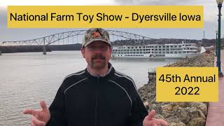 2022 National Farm Toy Show Dyersville Iowa [upl. by Aydidey]