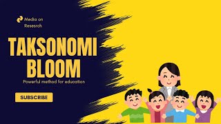 Taksonomi Bloom  Powerful Method For Education [upl. by Jacobo211]