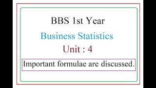 BBS 1st  Business Statistics  Unit 4 [upl. by Merv]