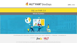 Nikolai Ryzhikov  SQL on FHIR 20  DevDays 2023 Amsterdam [upl. by Spatz]