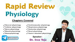 Rapid Review Physiology By Dr Sree Teja  FMGE and NEET PG [upl. by Granlund]