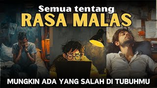 TENTANG RASA MALAS  MENGUNGKAP TABIR KENAPA KITA MALAS  KOMPILASI VIDEO TERBAIK [upl. by Ahsele]