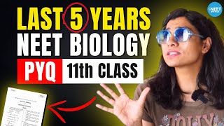 Last 5 Years NEET PYQ in One Shot  NEET Biology  Class 11  Ritu Rattewal [upl. by Nashbar]