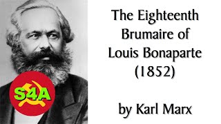 The Eighteenth Brumaire of Louis Bonaparte 1852 by Karl Marx Audiobook  Discussion [upl. by Hnirt730]