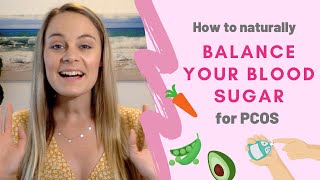 How To Balance Your Blood Sugar Naturally in PCOS and other hormonal imbalances [upl. by Miarzim]