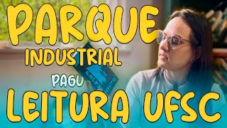 Parque Industrial Pagu e a Luta do Proletariado em 1932 para o Vestibular UFSC  ProfCris roveda [upl. by Sill516]