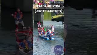 Water jousting  Joute nautique navigoroamaround NavigoQuizShow [upl. by Ahtnamas]