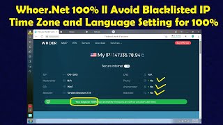 WhoerNet 100 Live ll Avoid Black Listed IP ll Time Zone and Language Settings for WhoerNet 100 [upl. by Yreffej]