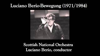 Luciano Berio  Bewegung 19711984 [upl. by Rebliw]