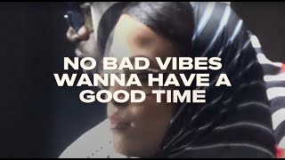 Jazzy x KILIMANJARO  No Bad Vibes Official Lyric Video [upl. by Maury]