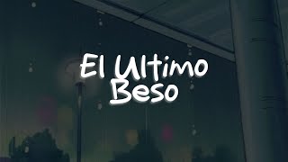 TINI Tiago PZK  El Último Beso Letra [upl. by Barbra]