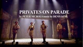 Privates on Parade  Noël Coward Theatre [upl. by Carita]