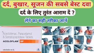 Aceloflam Sp Tablet how to use Aceclofenac paracetamol Serratiopeptidase tablet uses in hindi [upl. by Chaddie]