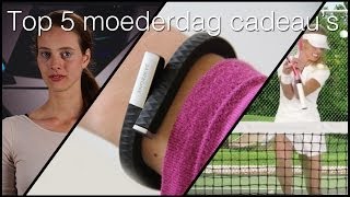 Top 5 moederdag cadeaus [upl. by Liggett]