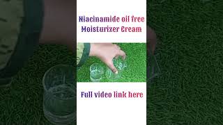 Niacinamide oil Free Moisturizer Cream in tamilBusiness Formulation shorts [upl. by Neerhtak]