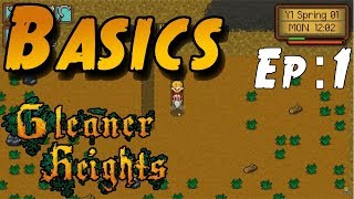 ITS NOT STARDEW  Gleaner Heights EP 1  Game Basics 1st Day [upl. by Erika]