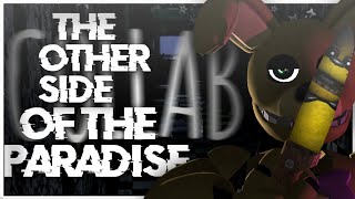 【P3DFNAF】 the other side of the paradise  Collab Part 8  Collab By oscuroalex20  Animation [upl. by Perkins]