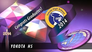 DoDEA Pacific Yokota High School graduation 2014 [upl. by Courtenay632]