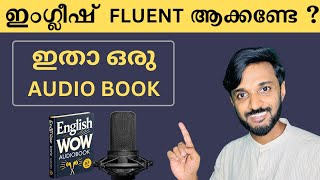 An Easy Audio Book to Become Fluent in EnglishSpoken English Malayalam [upl. by Richie]