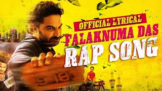 Falaknuma Das Official Rap Song Lyrical by Vivek Sagar  Vishwak Sen  ARG [upl. by Aranahs396]