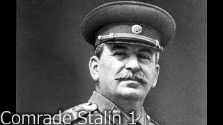 Our Great Leader Comrade Stalin Part 1 ussr stalin [upl. by Marashio453]