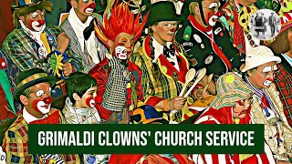 Grimaldi Clowns Church Service [upl. by Lynnworth707]