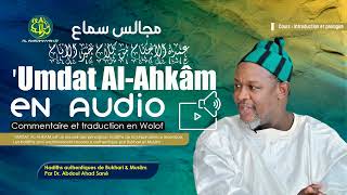 Dr Abdoul Ahad Sané  Umdat AlAhkâm en Audio  Cours 3  Introduction et prologue [upl. by Ardnos]