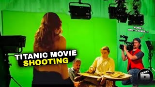 Titanic Movie Behind The Scenes  Titanic Movie Shooting  Behind The Scenes [upl. by Anaihk]