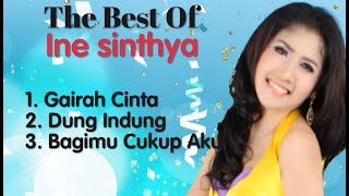 Ine Sinthya  Gairah Cinta  Dung Indung  Bagimu Cukup Aku [upl. by Jenne]