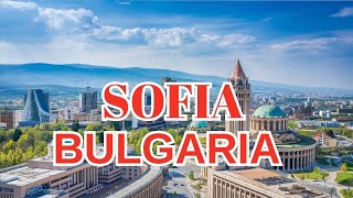 SOFIA BULGARIATRAVELHISTORY [upl. by Bella]