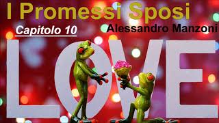 I promessi sposi Audio Capitolo 10  Alessandro Manzoni [upl. by Ashwell]