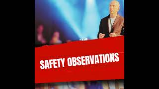 ¿Safety Observations [upl. by Fisher981]