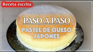 Pastel de Queso Japonés Receta Fácil y Esponjosa  Cheesecake Japonés Paso a Paso [upl. by Kreit456]