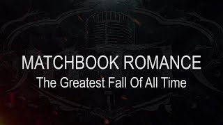 Matchbook Romance  The Greatest Fall Of All Time  Karaoke  Instrumental [upl. by Niddala]