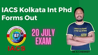 IACS Kolkata Int Phd Forms Out  With Out JAM Rank [upl. by Chancelor]